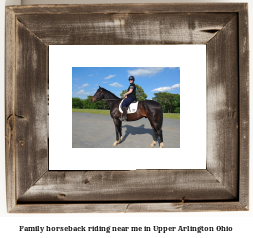 family horseback riding near me in Upper Arlington, Ohio